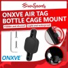 ONXVE Air Tag Bottle Cage Mount
