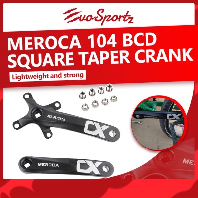 Meroca 104 BCD Square Taper Crank