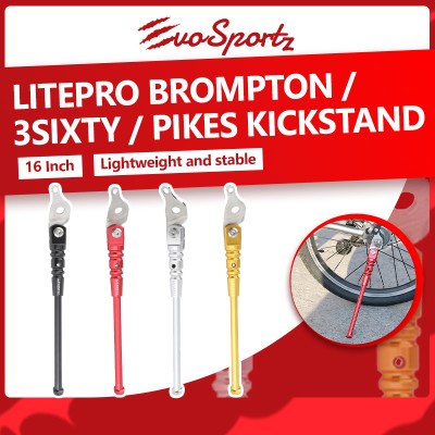Litepro Brompton/3Sixty/Pikes Kickstand